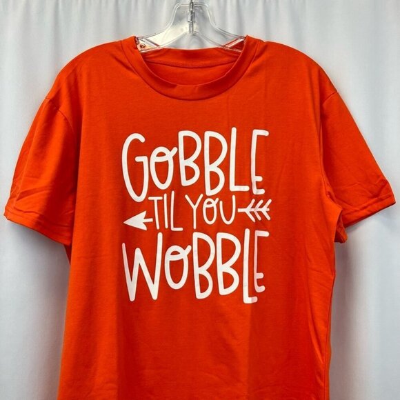 Gobble Till You Wobble Womens Graphic T-Shirt Orange Short Sleeve Crew Neck XL - Picture 1 of 10